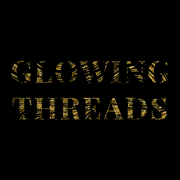 Glowing Threads